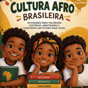 COMBO CULTURA AFRO - BRASILEIRA